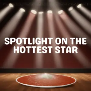 spotlight on the hottest star