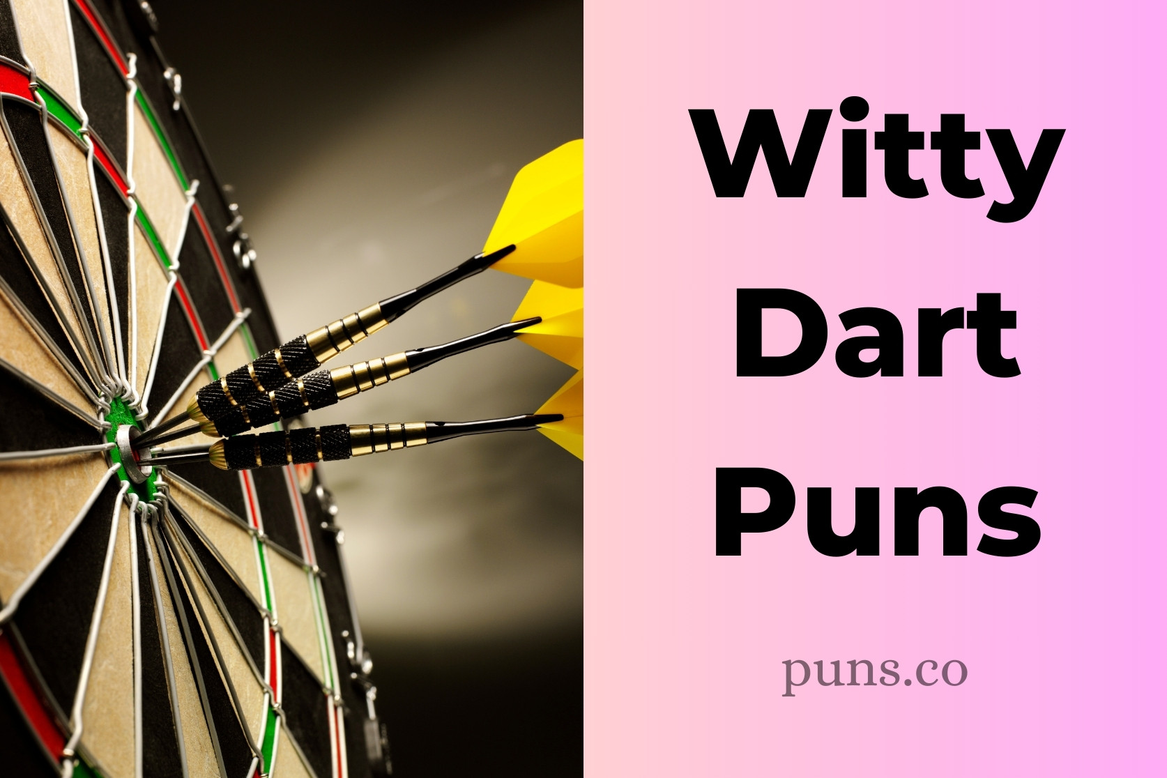 128 Darts Puns To Hit The Mark With Humor!