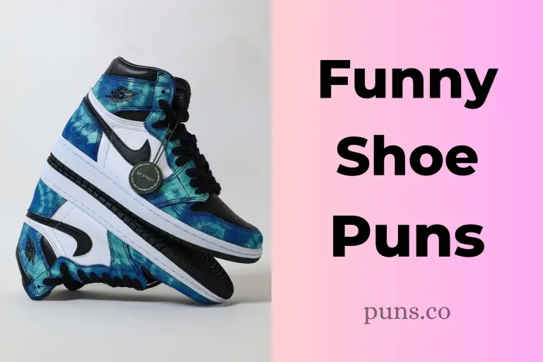 154 Shoe Puns to Knock Your Socks Off!
