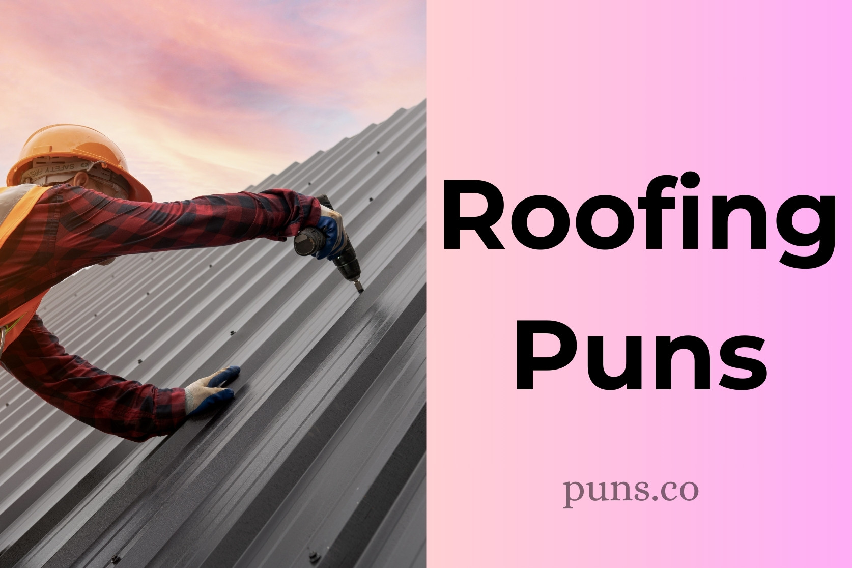 Roofing Puns