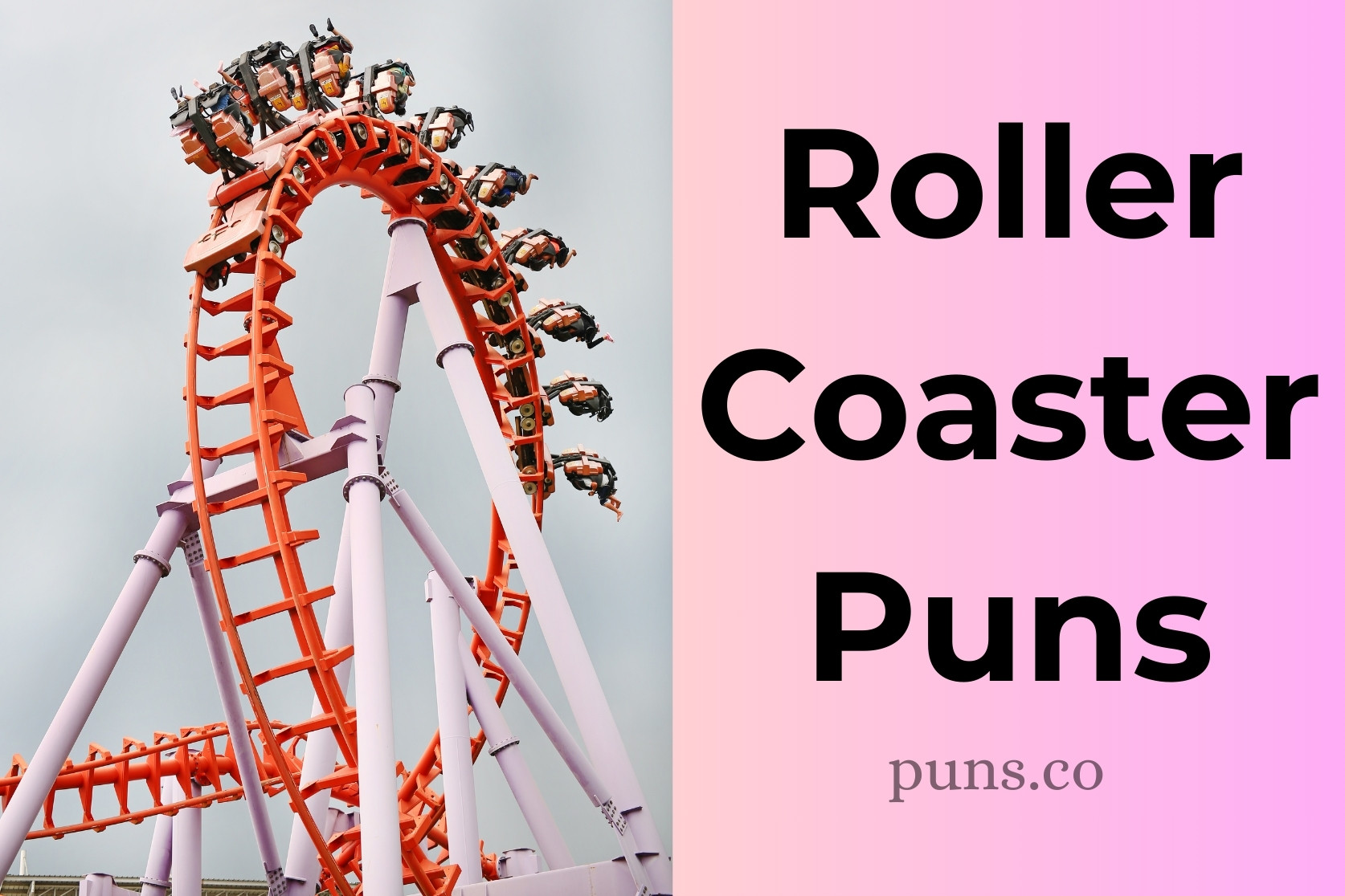 115 Roller Coaster Puns For A Loopy Laugh Ride!