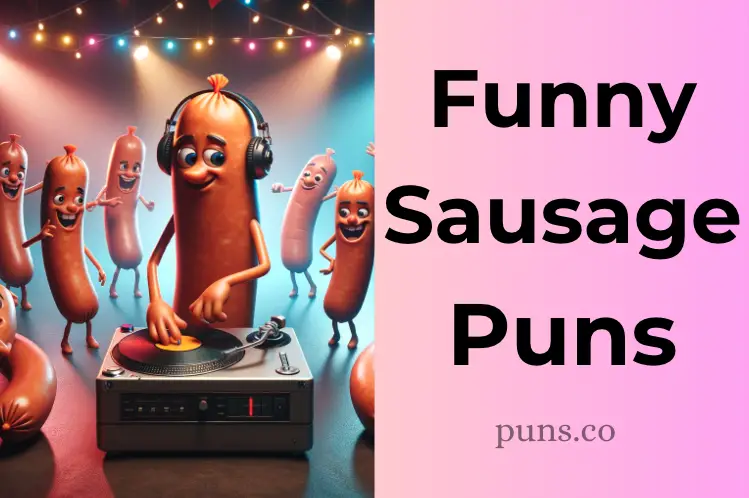 99 Sausage Puns That Will Make Your Day Sizzle!