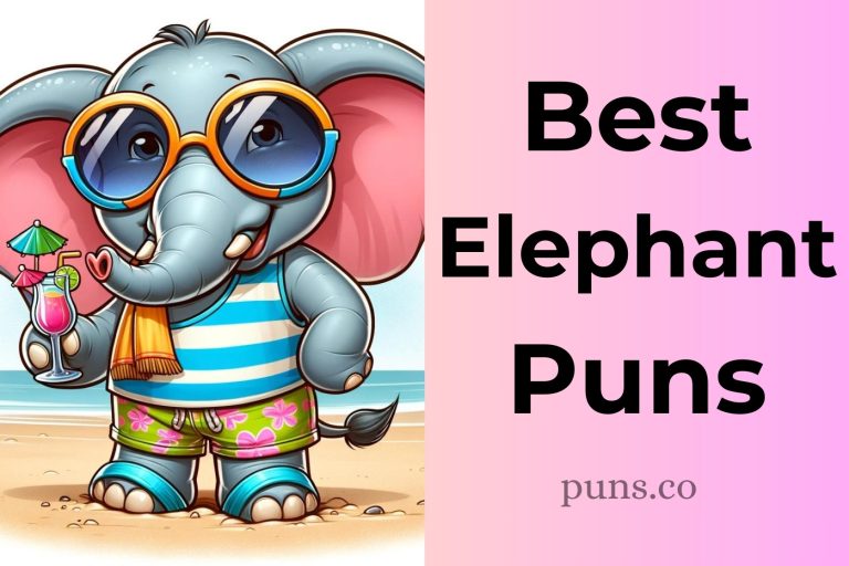 160 Elephant Puns That Pack A Mighty Trunk!