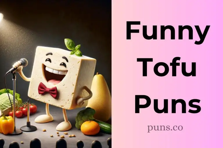 114 Tofu Puns That Are Un-brie-lievably Hilarious!