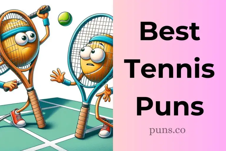 138 Tennis Puns That’ll Serve Up Endless Laughter!