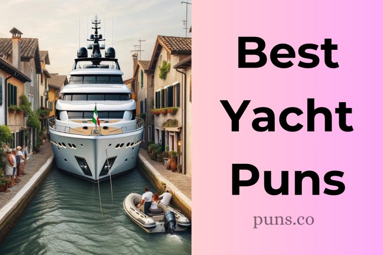 120 Yacht Puns That’ll Sail You into Fits of Laughter!
