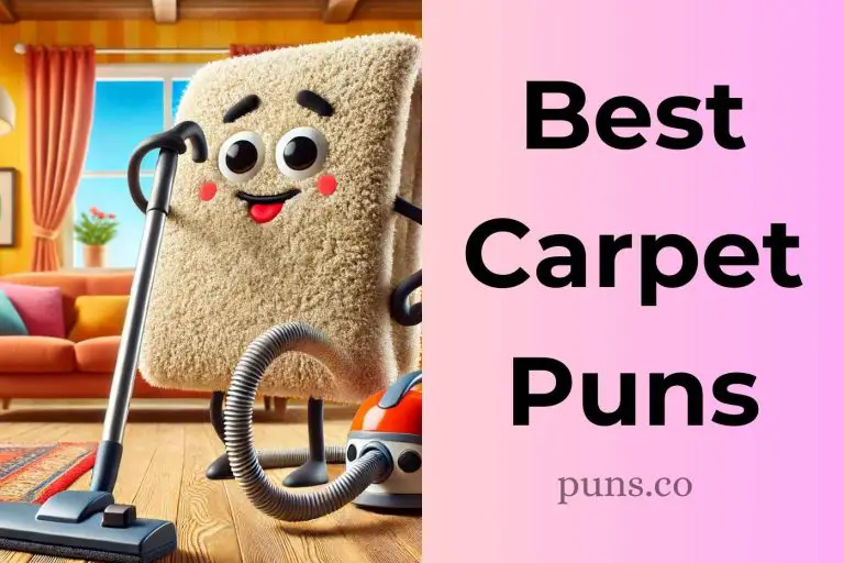 119 Carpet Puns That Will Floor You With Laughter!