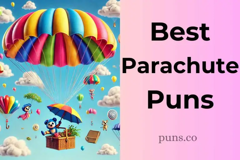 201 Parachute Puns That’ll Leave You Falling for More!