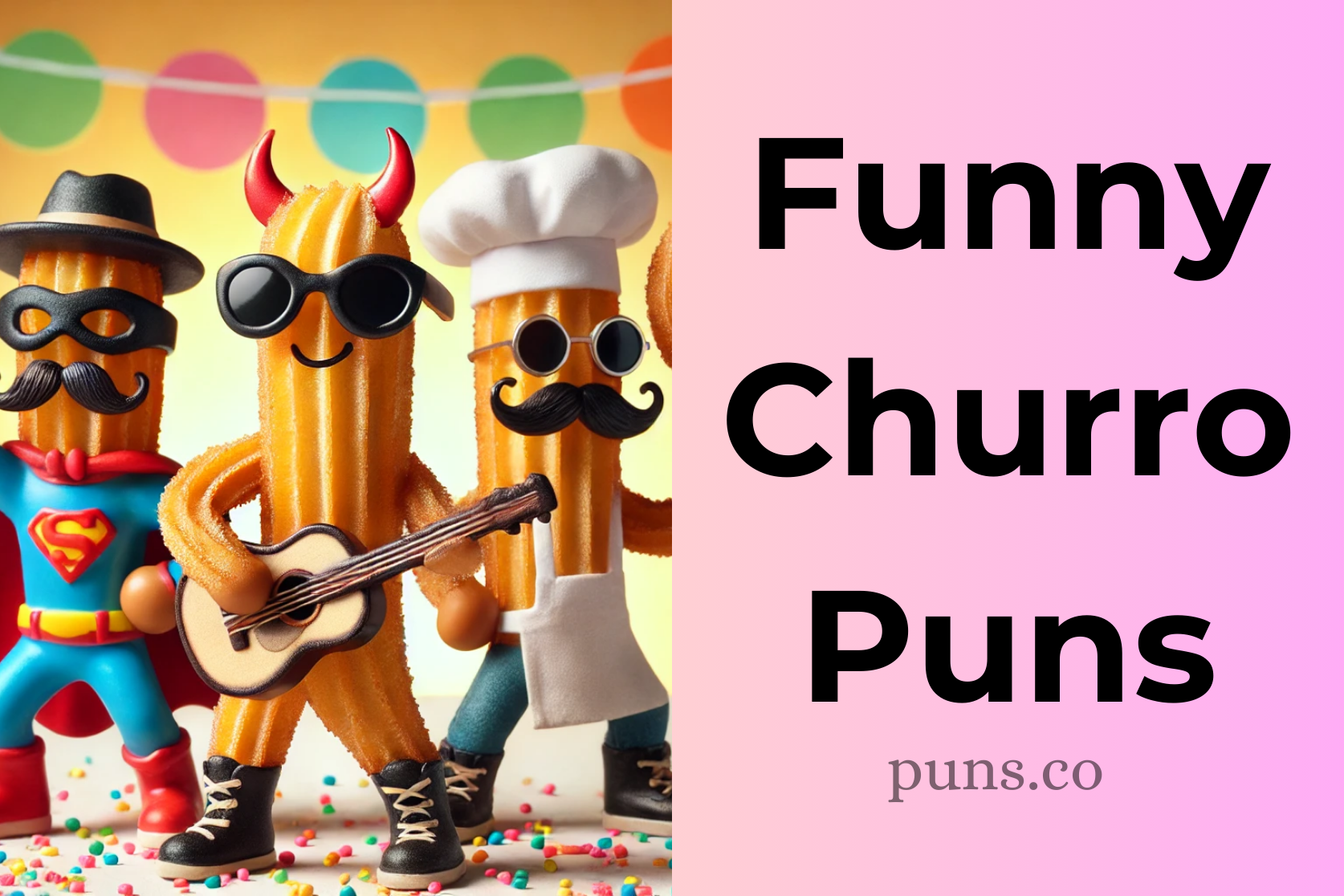 Churro Puns