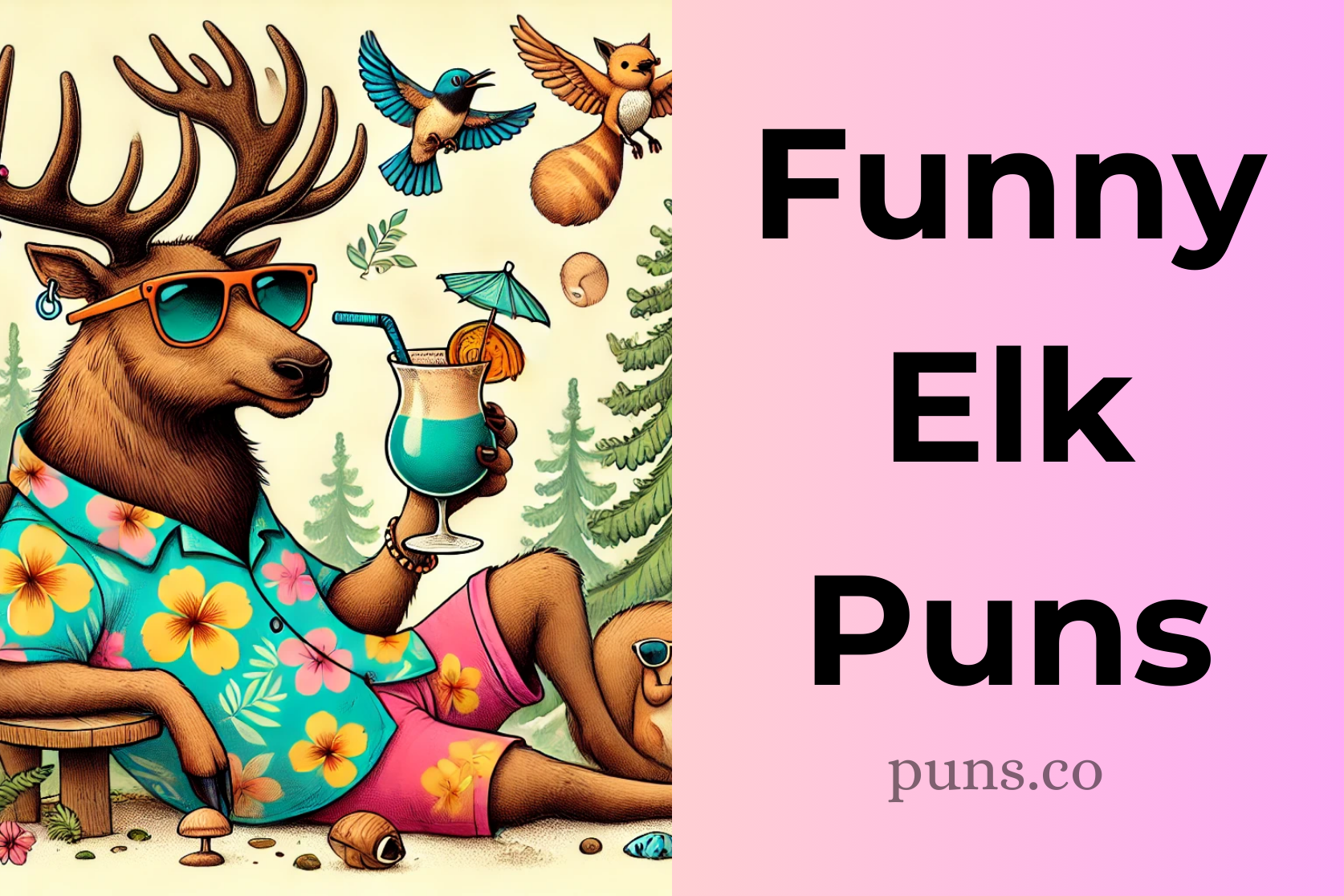 Elk Puns