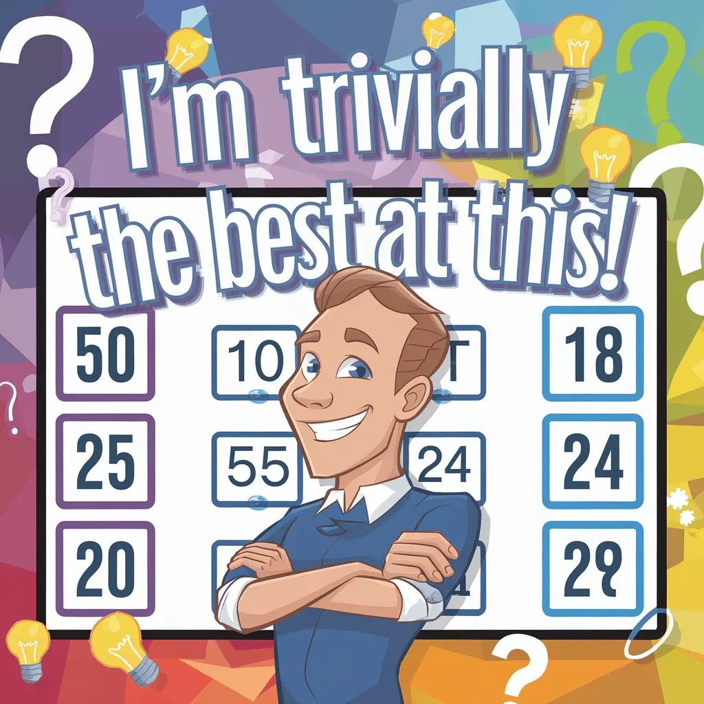 Im trivially the best at this Trivia Puns
