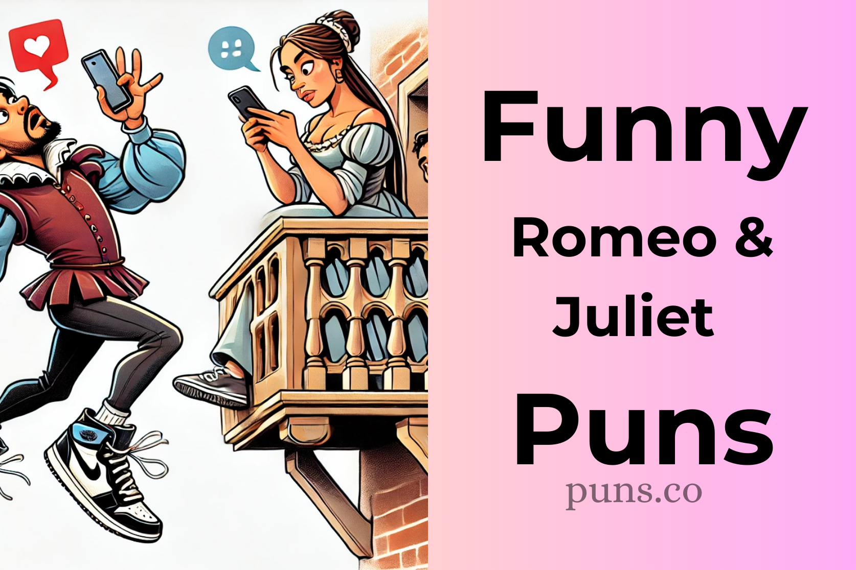 Romeo Juliet Puns