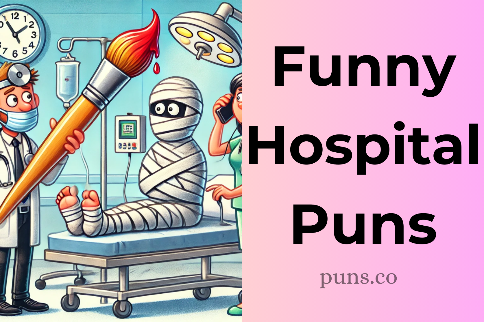 Hospital Puns