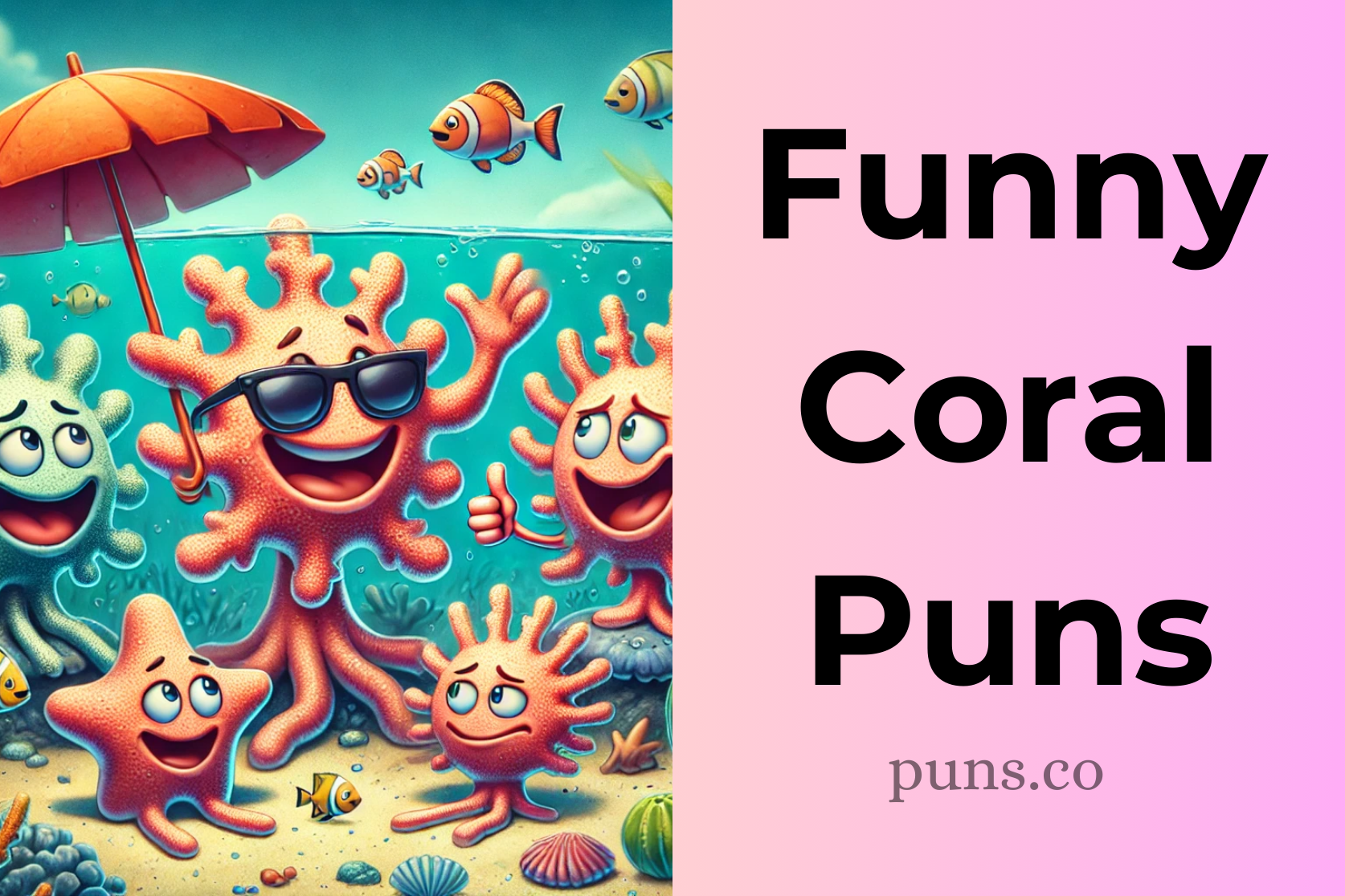 Coral Puns