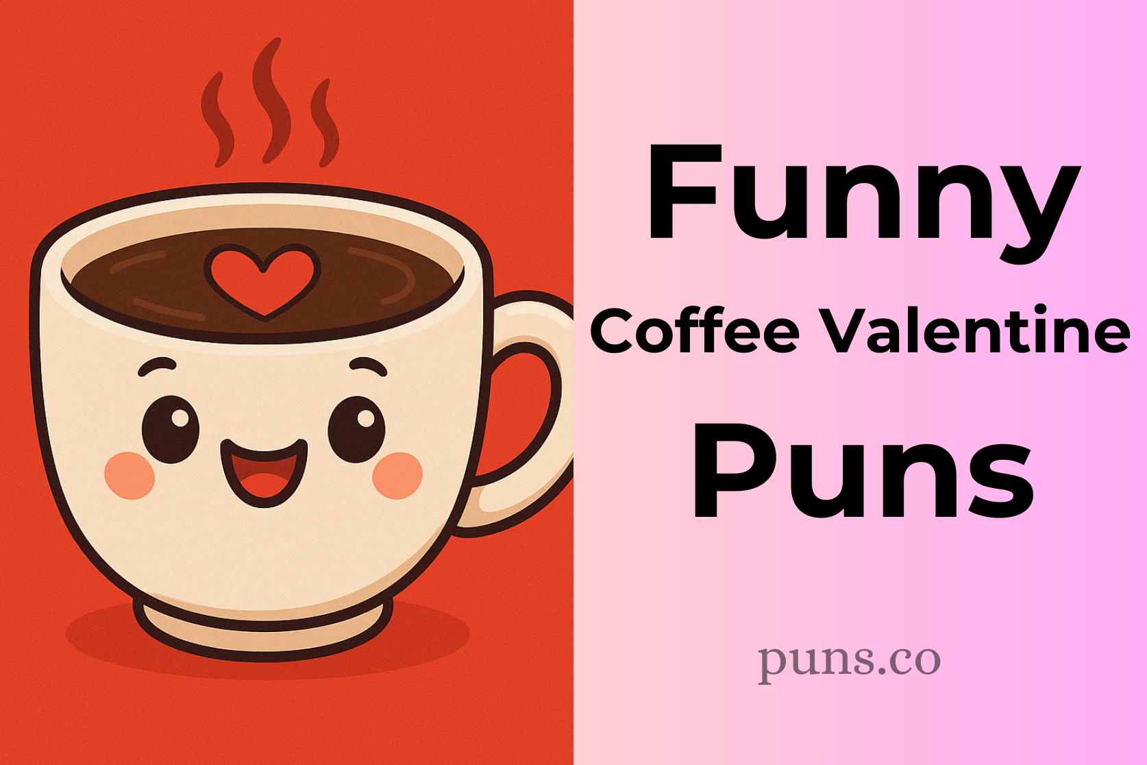 Coffee Valentine Puns