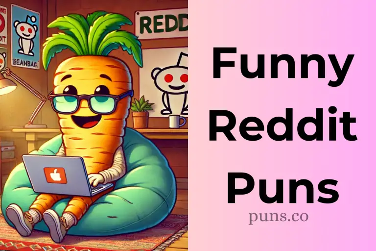 93 Reddit Puns That Prove Humor is Alive and Well Online!