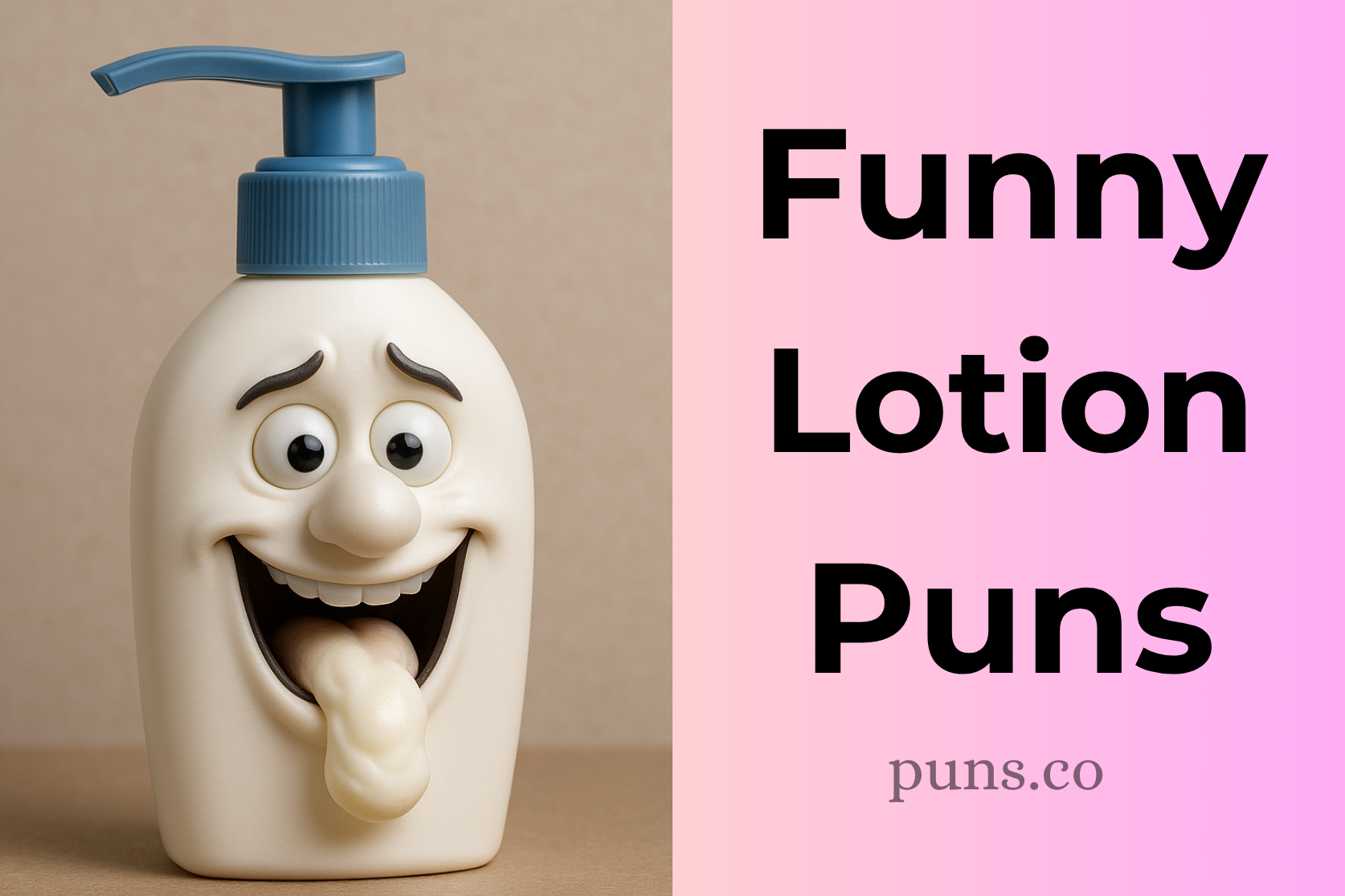 Lotion puns