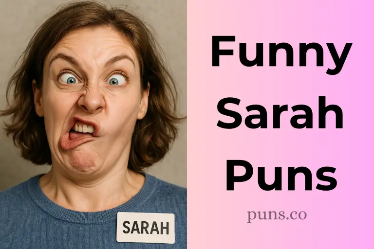 89 Sarah Puns for Impressing Every Sarah You Know!
