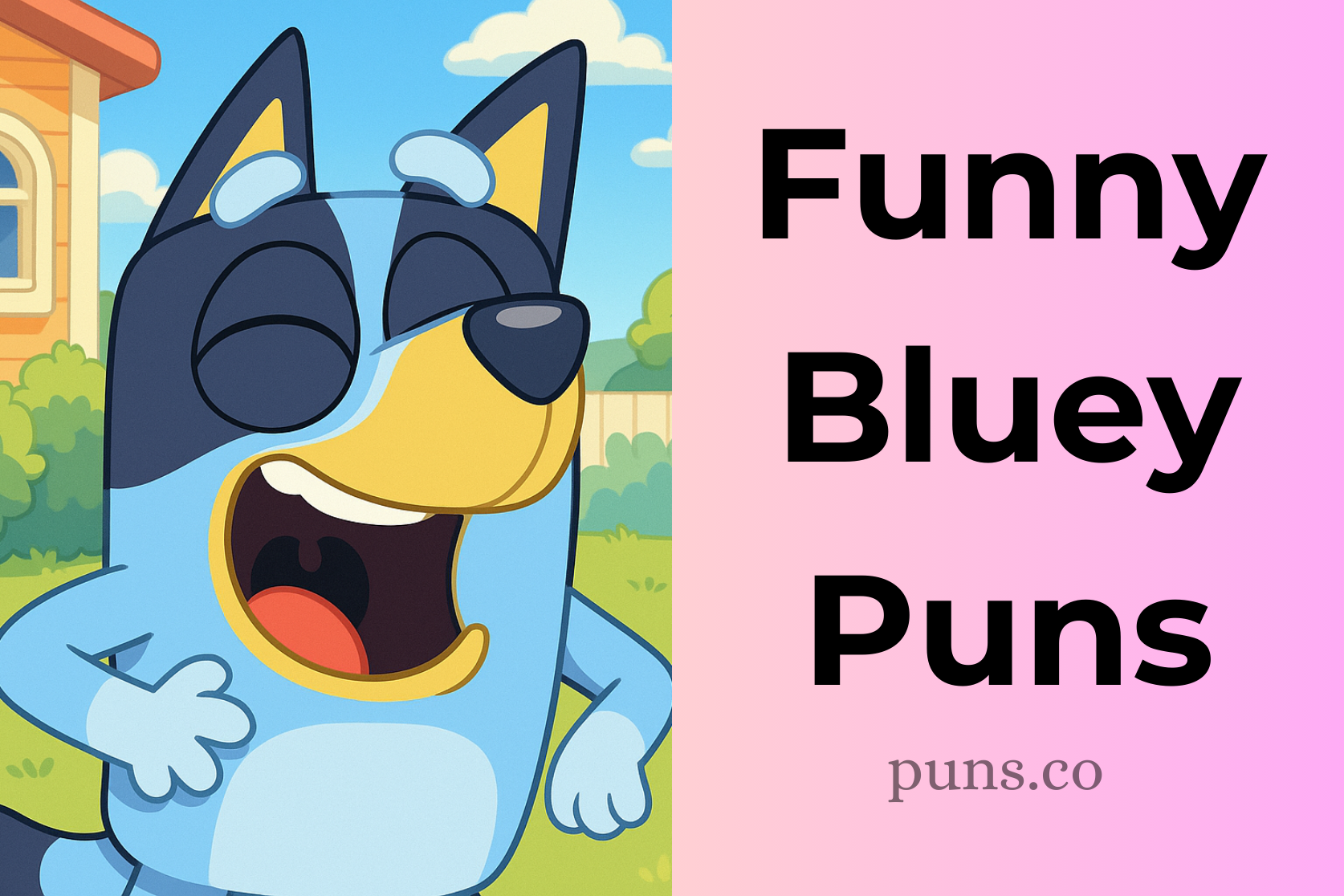 Bluey Puns