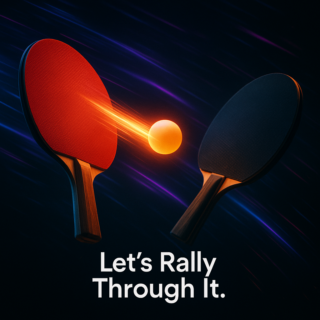 Lets Rally Through It Ping pong Puns